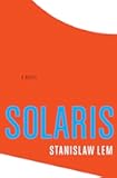 Solaris by Stanislaw Lem (2016-03-03)