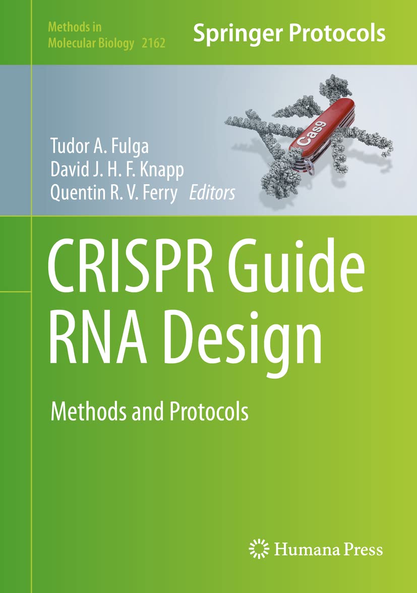 CRISPR Guide RNA Design: Methods and Protocols (Methods in Molecular Biology Book 2162) (English Edition)