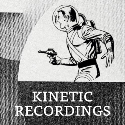 Kinetic Recordings Podcast by Echocup cover art