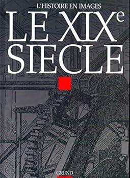 Hardcover Le xix siècle (Reportages) (French Edition) [French] Book