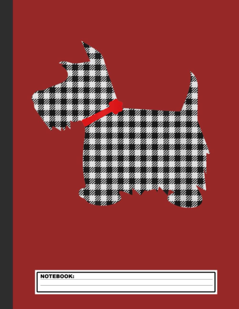Scottie Dog Scottish Terrier Notebook: Scottish Terrier Notebook Journal - Blank Wide Ruled Paper - Funny Scottish Terriers Accessories for Dog Lovers ... - Scottie Dog Gifts for Women, Girls and Kids