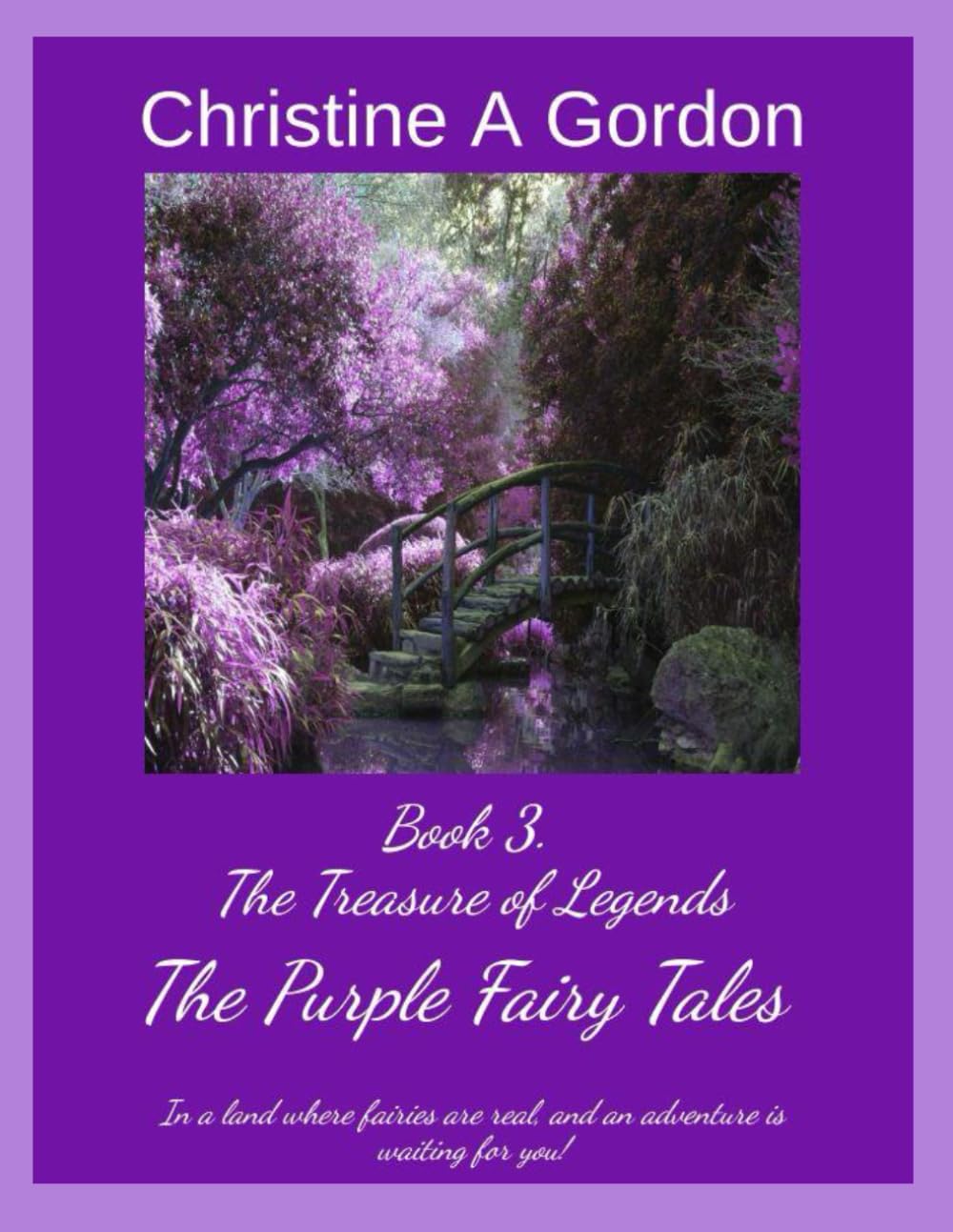 The Purple Fairy Tales: Book 3. The Treasure of Legends
