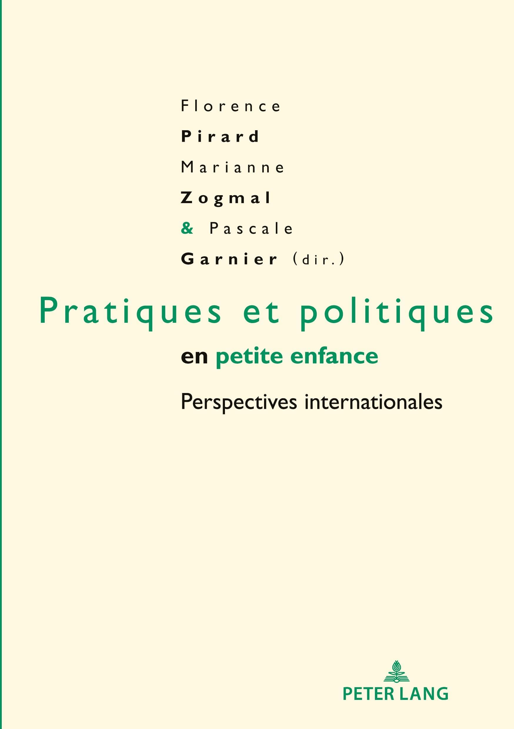 Pratiques et politiques en petite enfance: Perspectives internationales