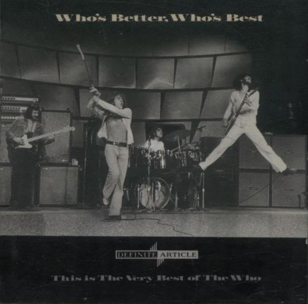Who's Better Who's Best: Very Best of the Who