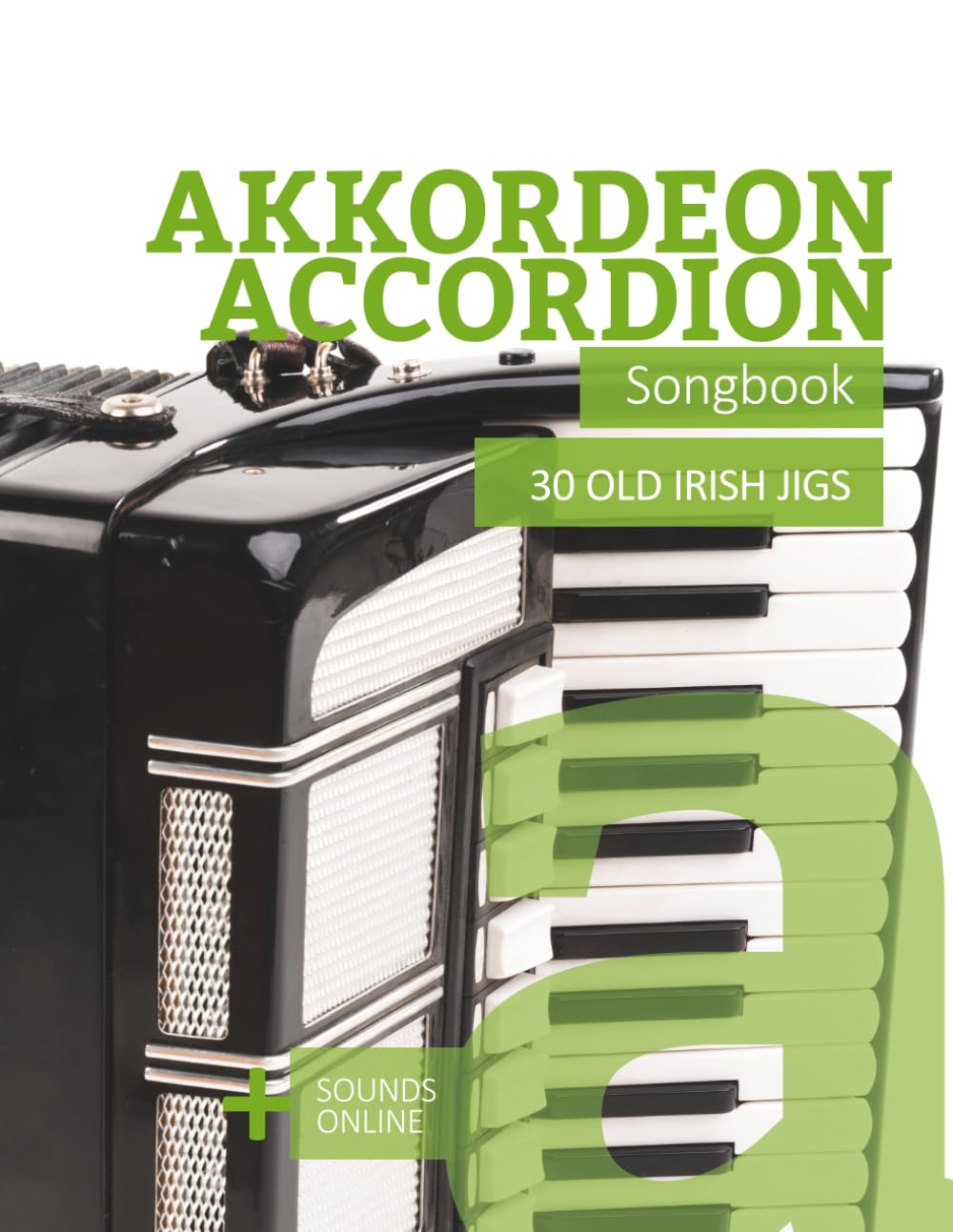Akkordeon / Accordion Songbook - 30 Old Irish Jigs: + Sounds online