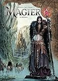 Magier. Band 8: Belkiane - Sylvain Cordurié Zeichner: Laci 