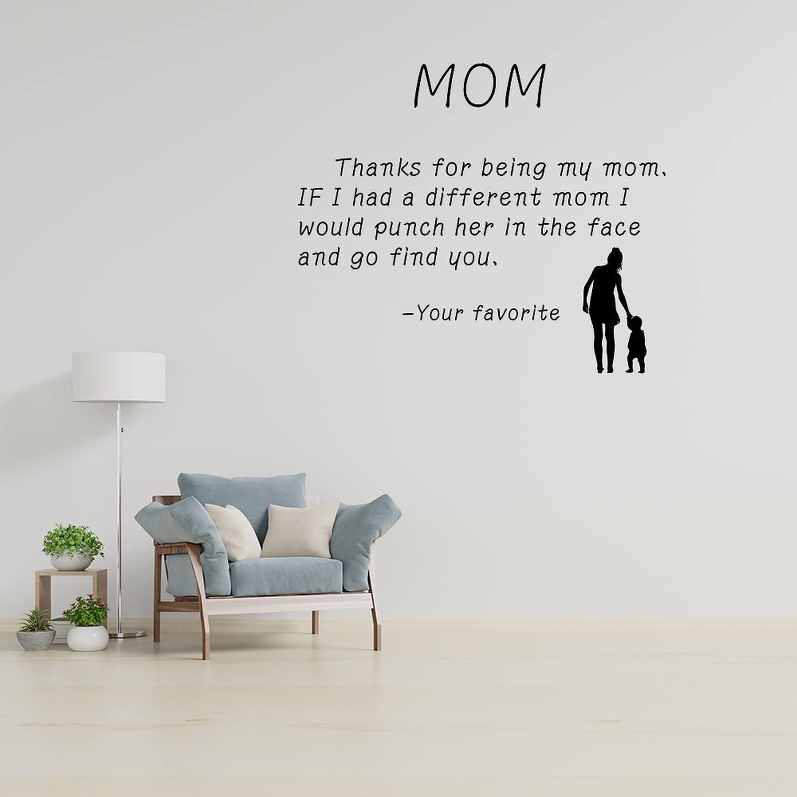 Vinyl Wall Decal VAVSU Funny Mom Gifts Thanks for Being My Mom Best Mom Gifts from Daughter Son Mothers Day for Mom Wall Decals Inspirational Wall Sticker