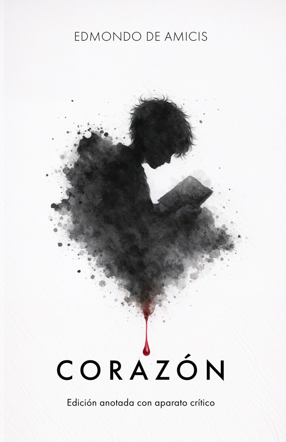Corazón: Edición anotada con aparato crítico