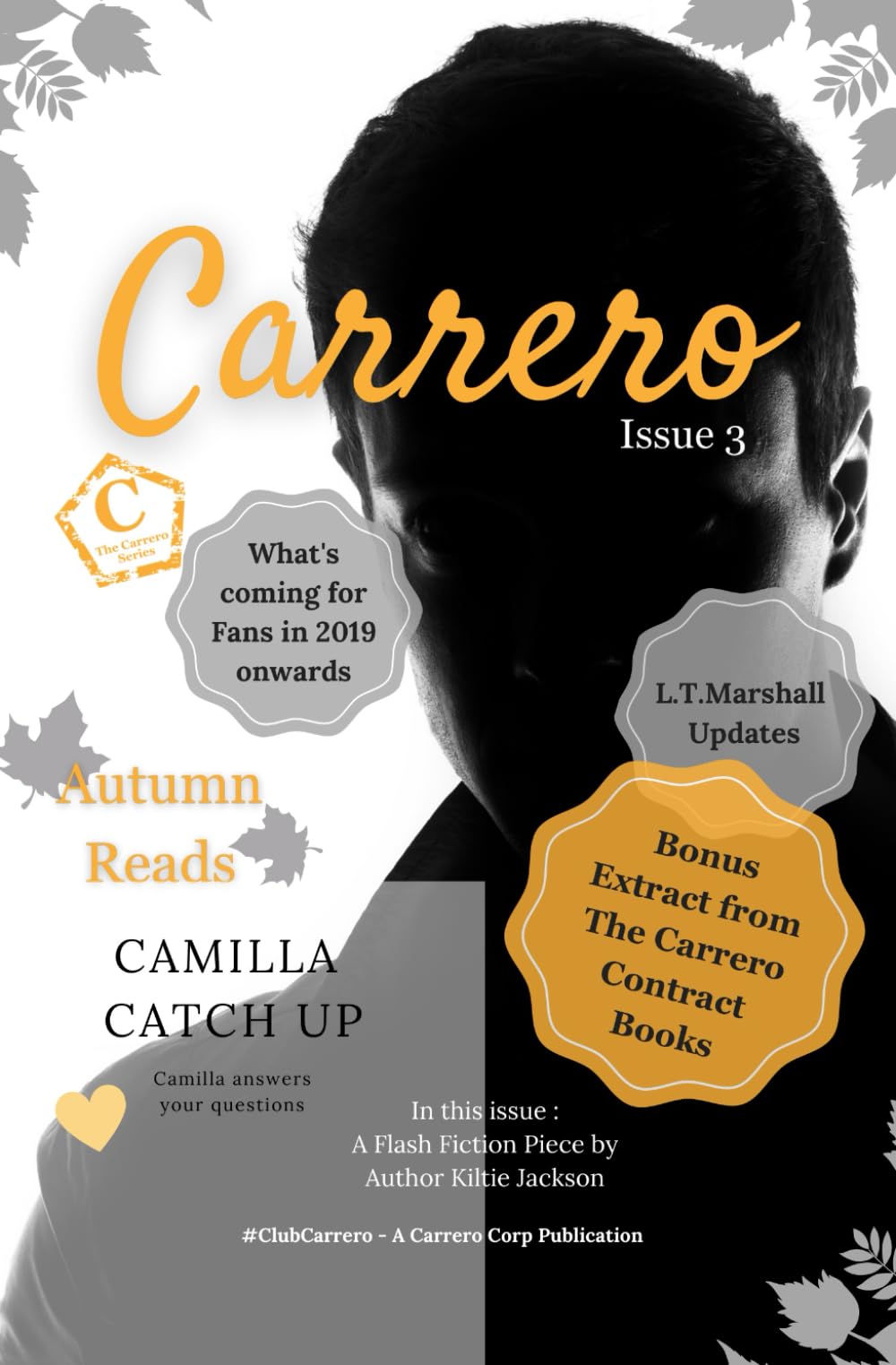 Carrero Fan Magazine: Issue 3 (The Carrero Series)