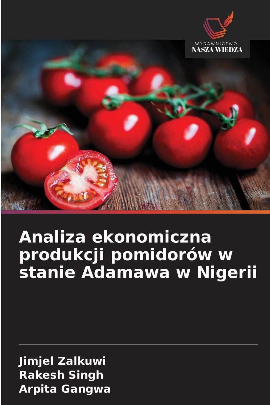 Analiza ekonomiczna produkcji pomidorów w stanie Adamawa w Nigerii