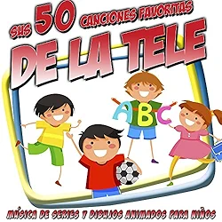 Sus 50 Canciones Favoritas de Televisión. Música de Series y Dibujos