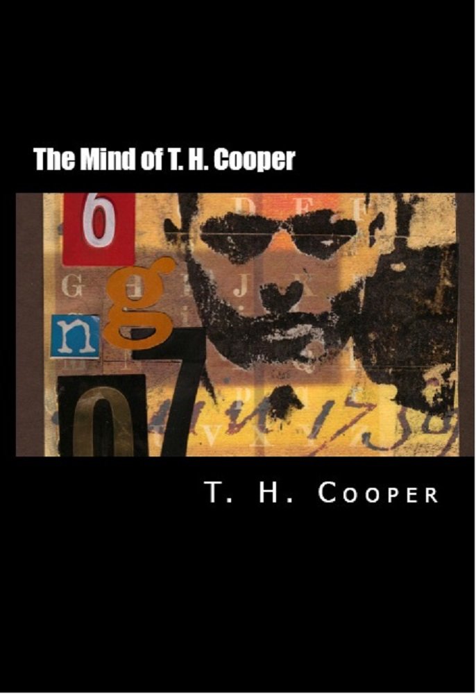 The Mind of T. H. Cooper: Tales of the Macabre