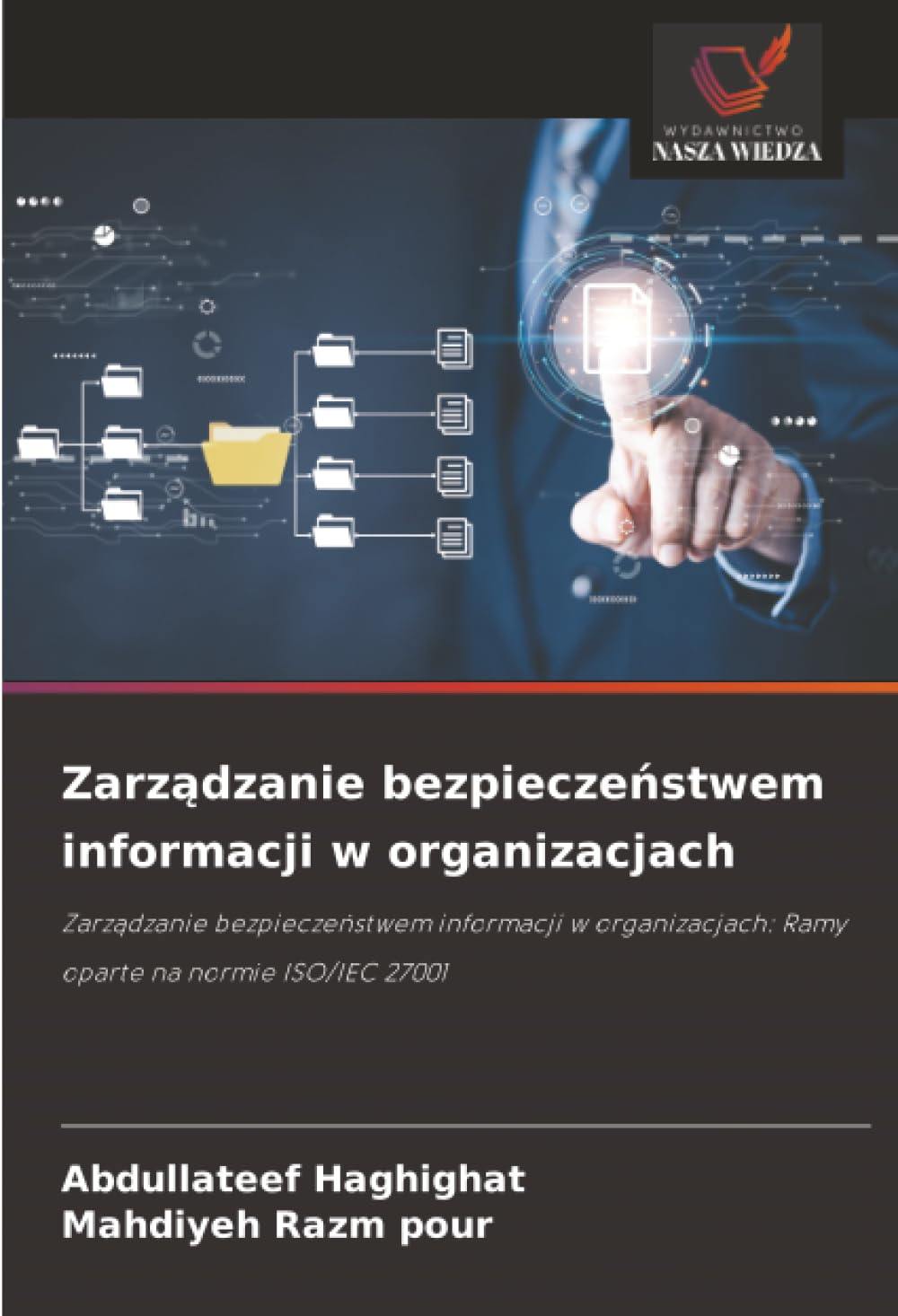 Zarządzanie bezpieczeństwem informacji w organizacjach