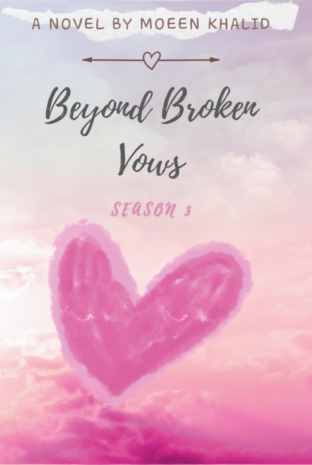 Beyond Broken Vows: Season 3 The Blood Legacy