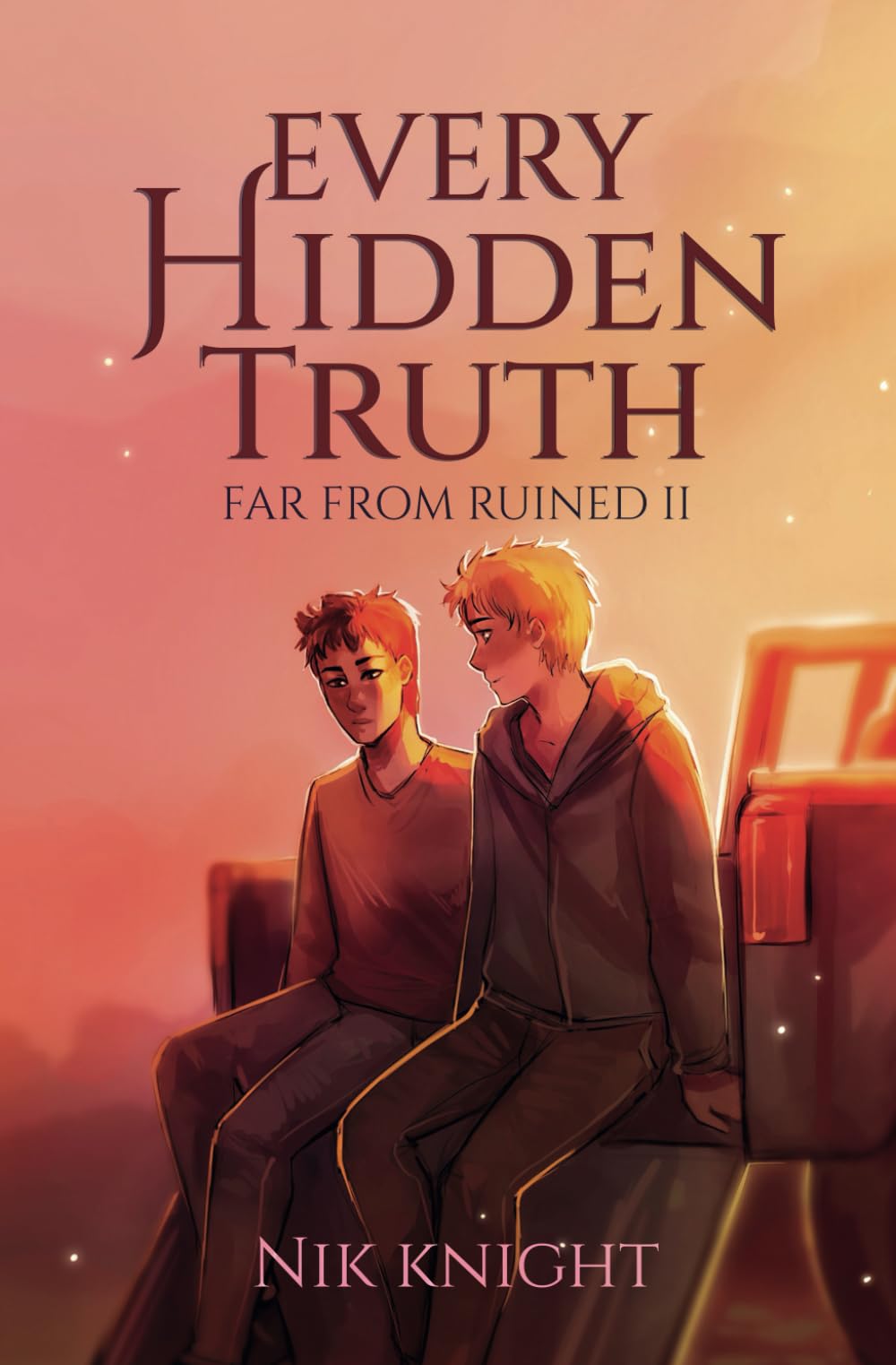 Every Hidden Truth: Far From Ruined #2