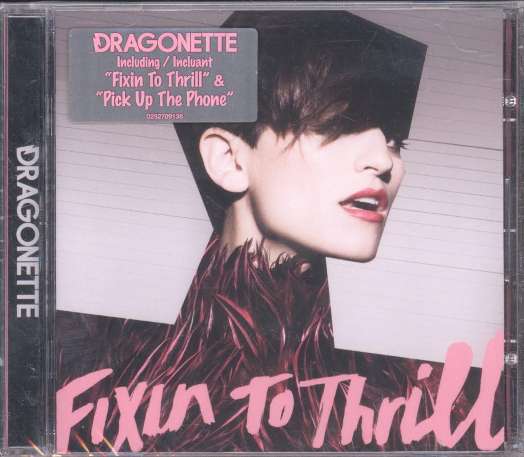 Fixin to Thrill [Audio CD] Dragonette
