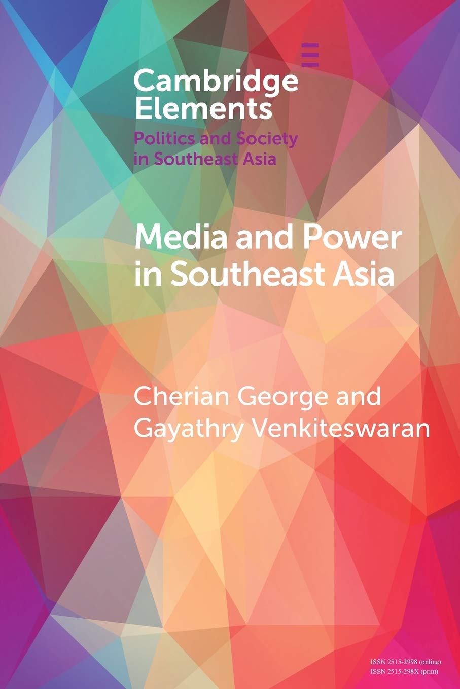 Media and Power in Southeast Asia (Elements in Politics and Society in Southeast Asia)