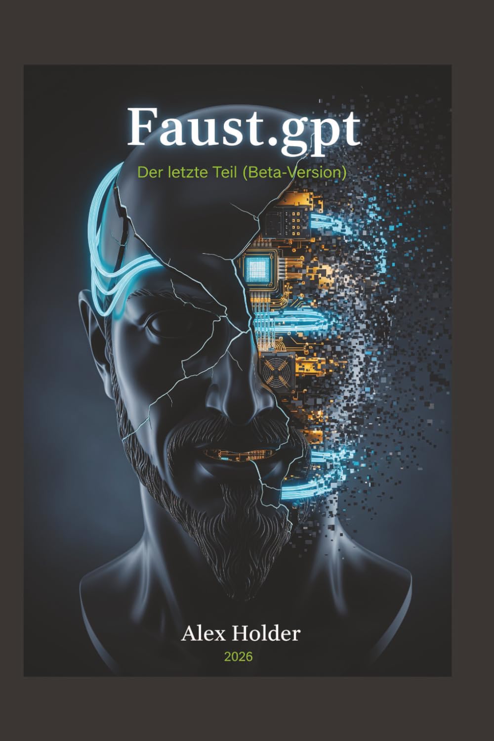 Faust.gpt: Der letzte Teil (Beta-Version)