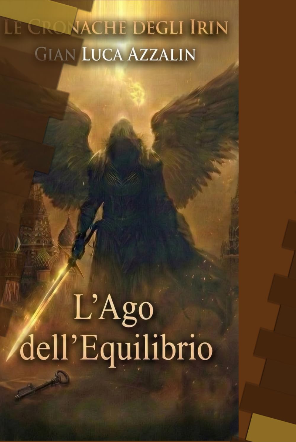 LE CRONACHE DEGLI IRIN: L'Ago dell'Equilibrio