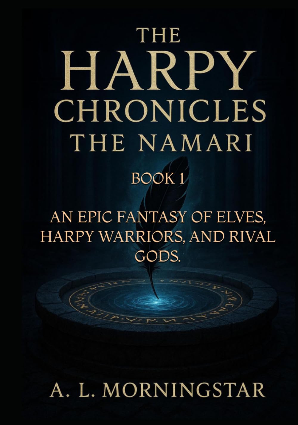 The Harpy Chronicles - The Namari: An Epic Fantasy of Elves, Harpy Warriors, and Rival Gods