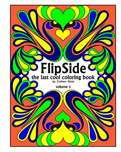 FlipSide: the last cool coloring book (Volume 3)