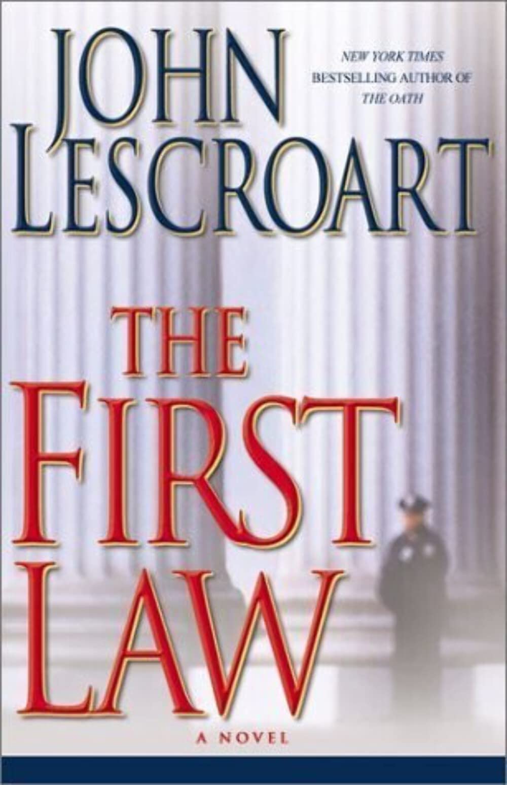 Cover of The First Law: An Abe Glitsky/Dismas Hardy Mystery