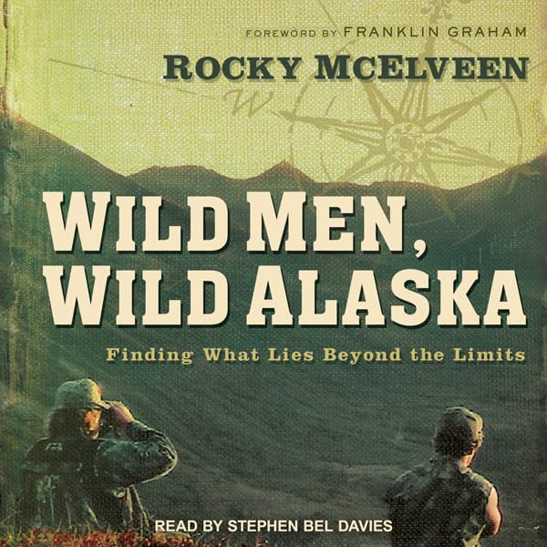 Wild Men, Wild Alaska: Finding What Lies Beyond the Limits    
	                
	            

                 
                        Audible Audiobook 
                  
                        – Unabridged