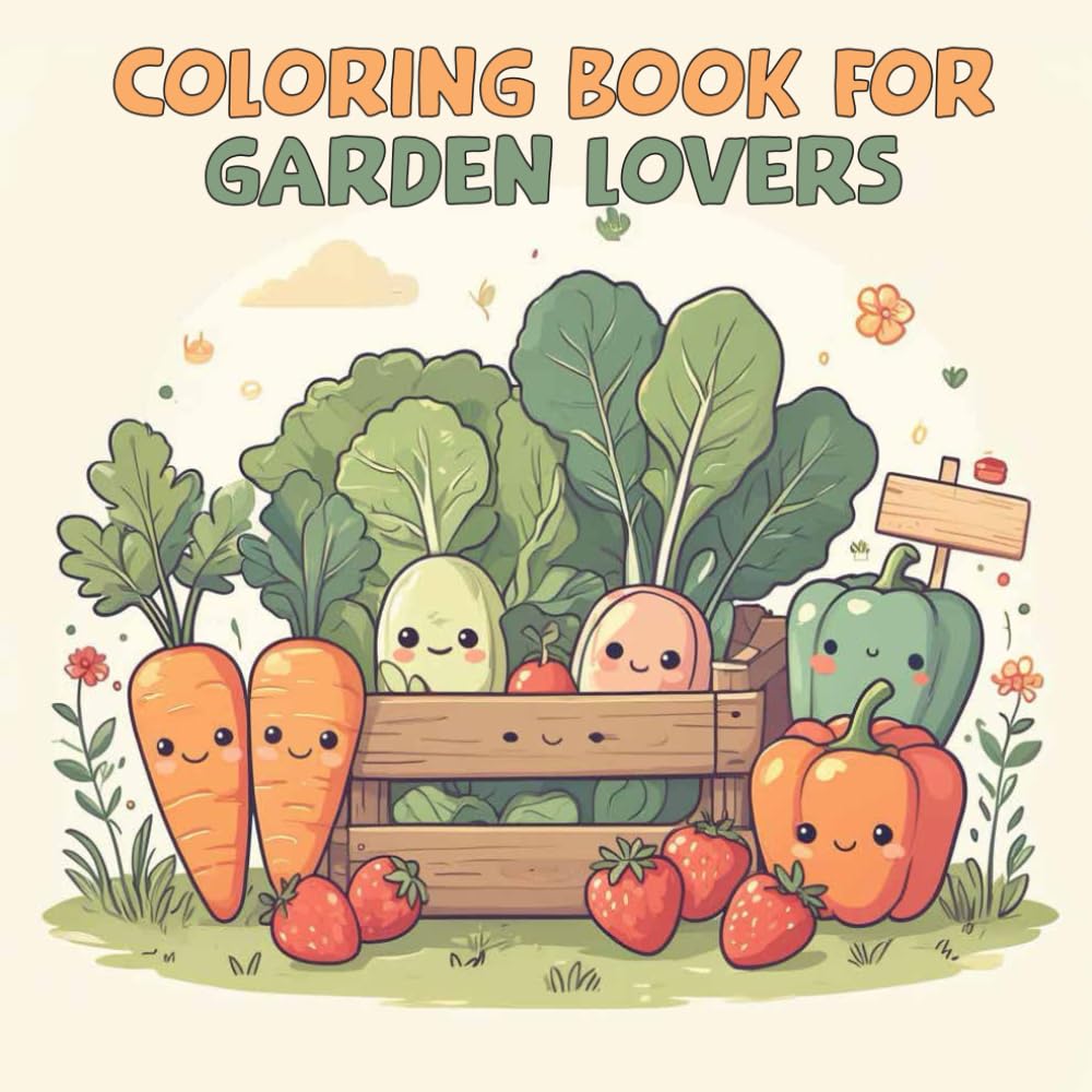 Coloring Book for Garden Lovers: Relaxing Flowers, Plants, and Cozy Garden Scenes for Stress Relief and Mindful Coloring