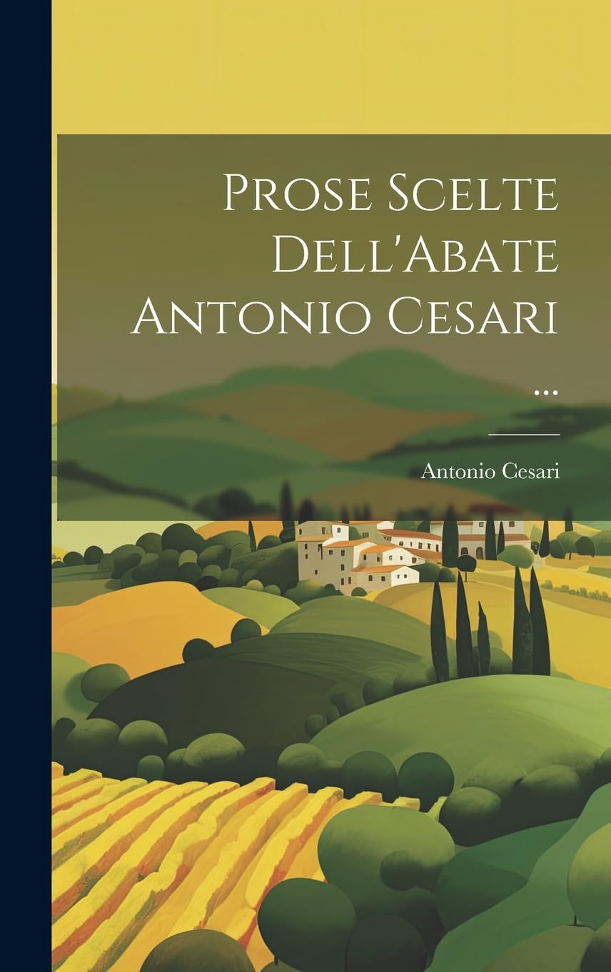 Amazon.it: Antonio Cesari: libri, biografia, ultimo aggiornamento