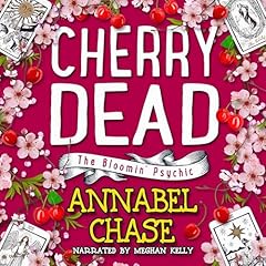 Cherry Dead Audiobook By Annabel Chase cover art