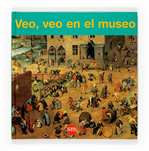 Veo, veo en el museo (Pasearte) Veo, veo en el museo (Pasearte)