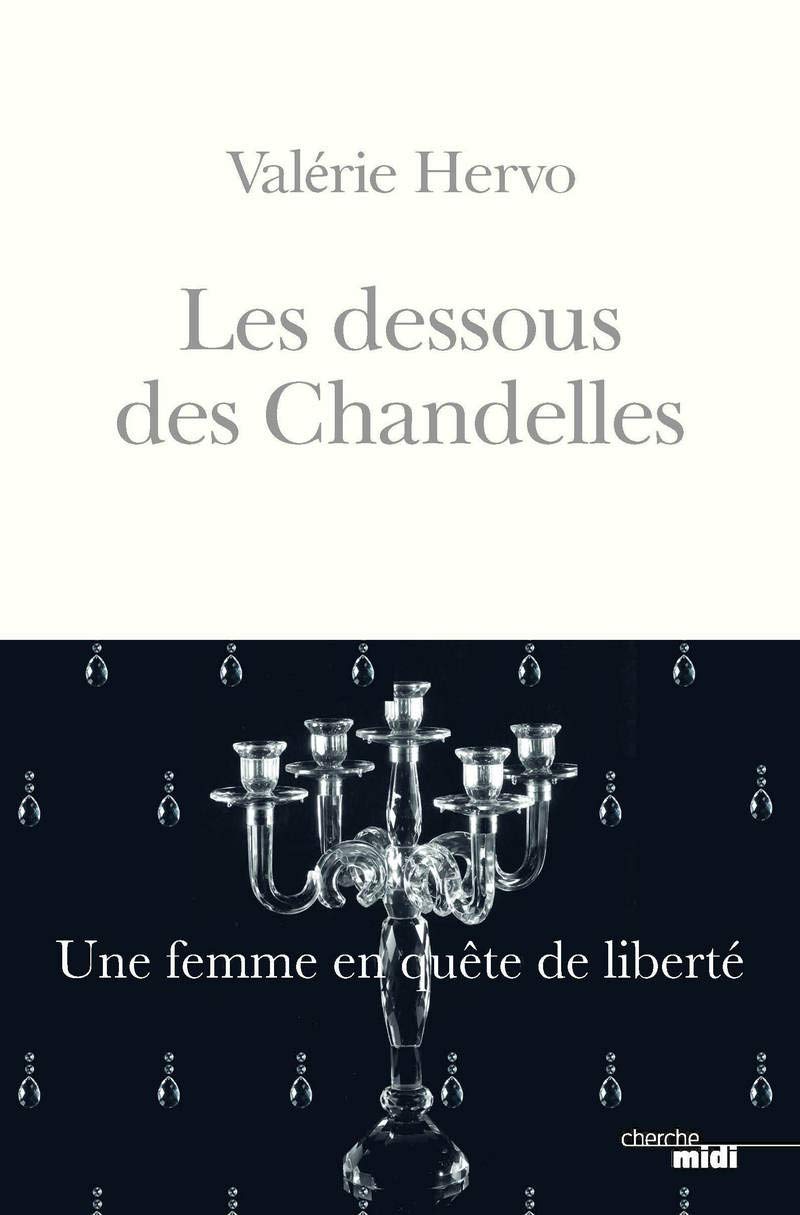 Les dessous des Chandelles