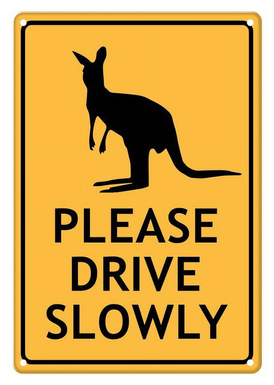 Wallaby Themed Please Drive Slowly Aluminum Tin Sign 12"x8" For Homeowners, Wildlife Enthusiasts - Home Kitchen Wall Decor