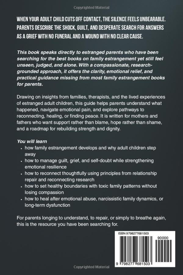 Family Estrangement for Parents: Healing, Understanding, and Reconnecting with Estranged Adult Children - Image 2