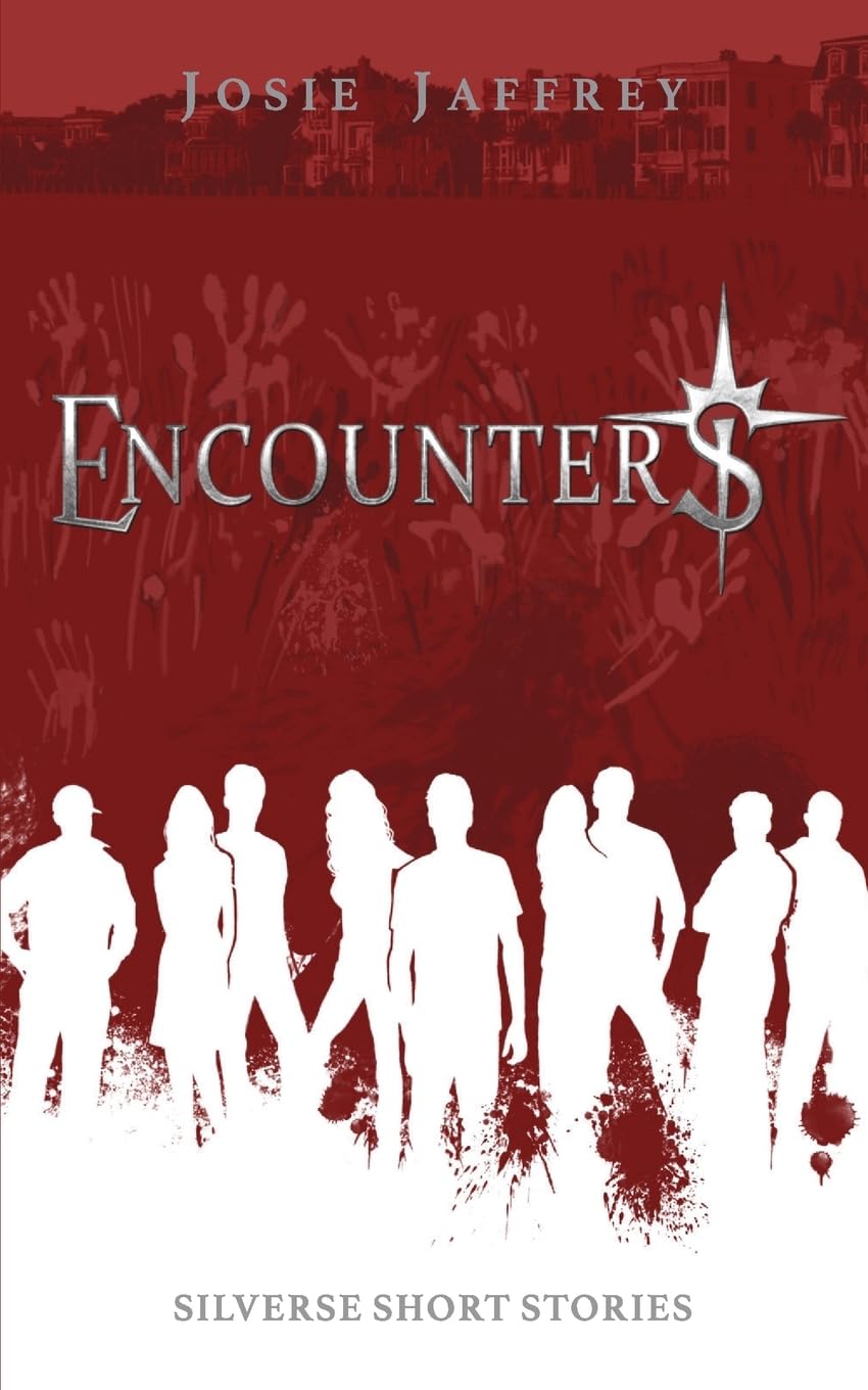 Encounters: Silverse Short Stories