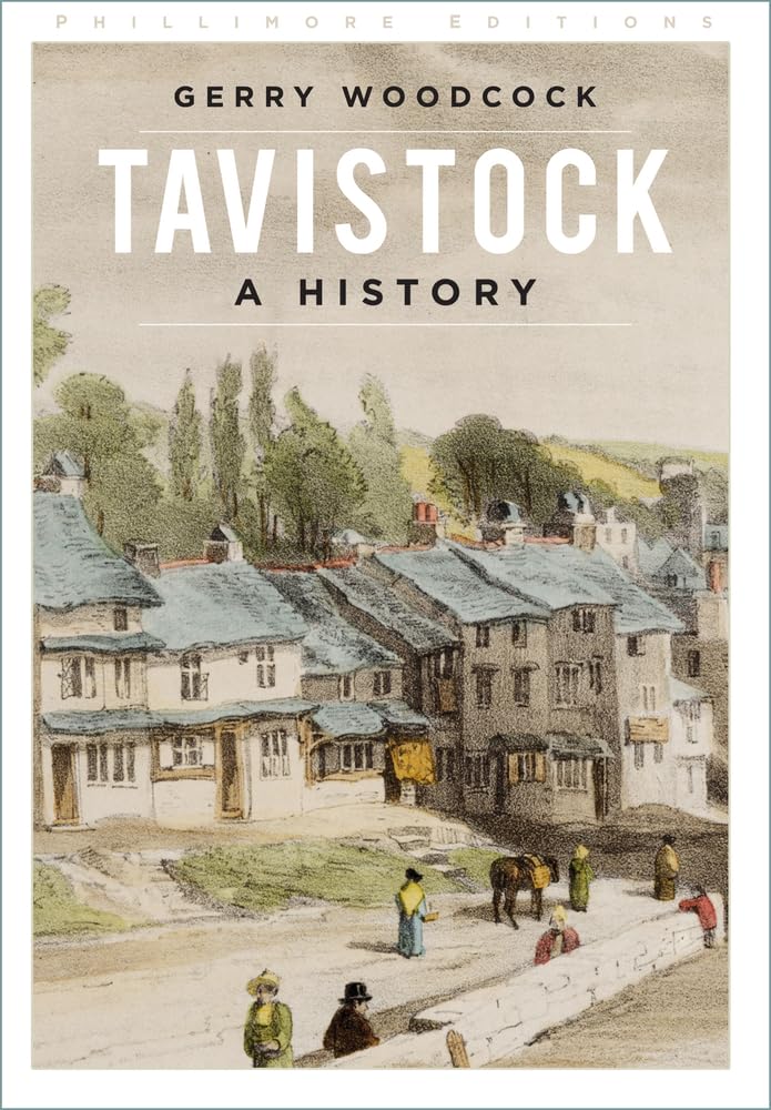 Tavistock : A History
