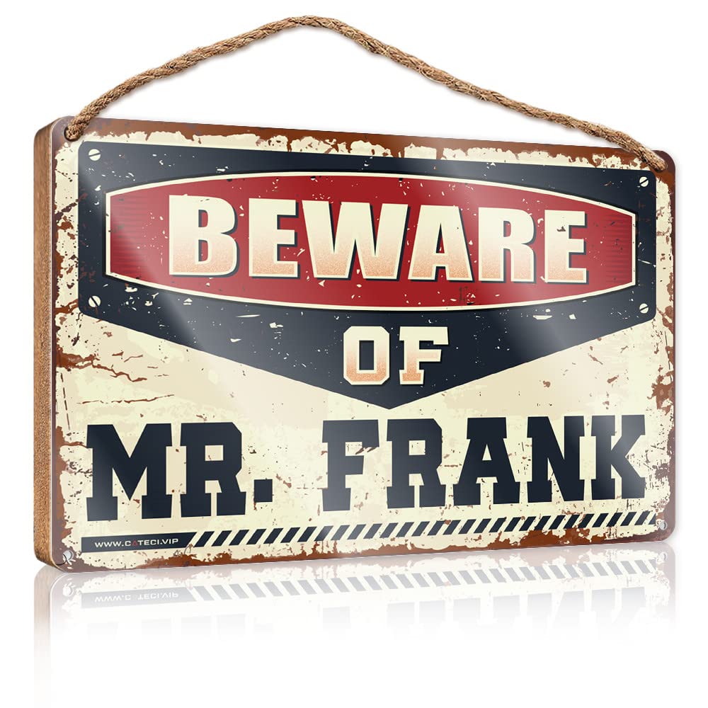 FZFN Signs & Plaques Beware Of Mr. Frank Wooden Sign Bar Signs For Man Cave Bar Signs For Home(15X28CM)