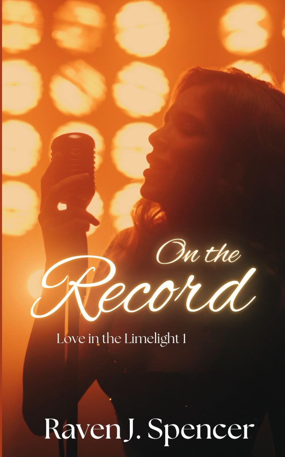On The Record: A Lesbian Celebrity Romance (Love In The Limelight)