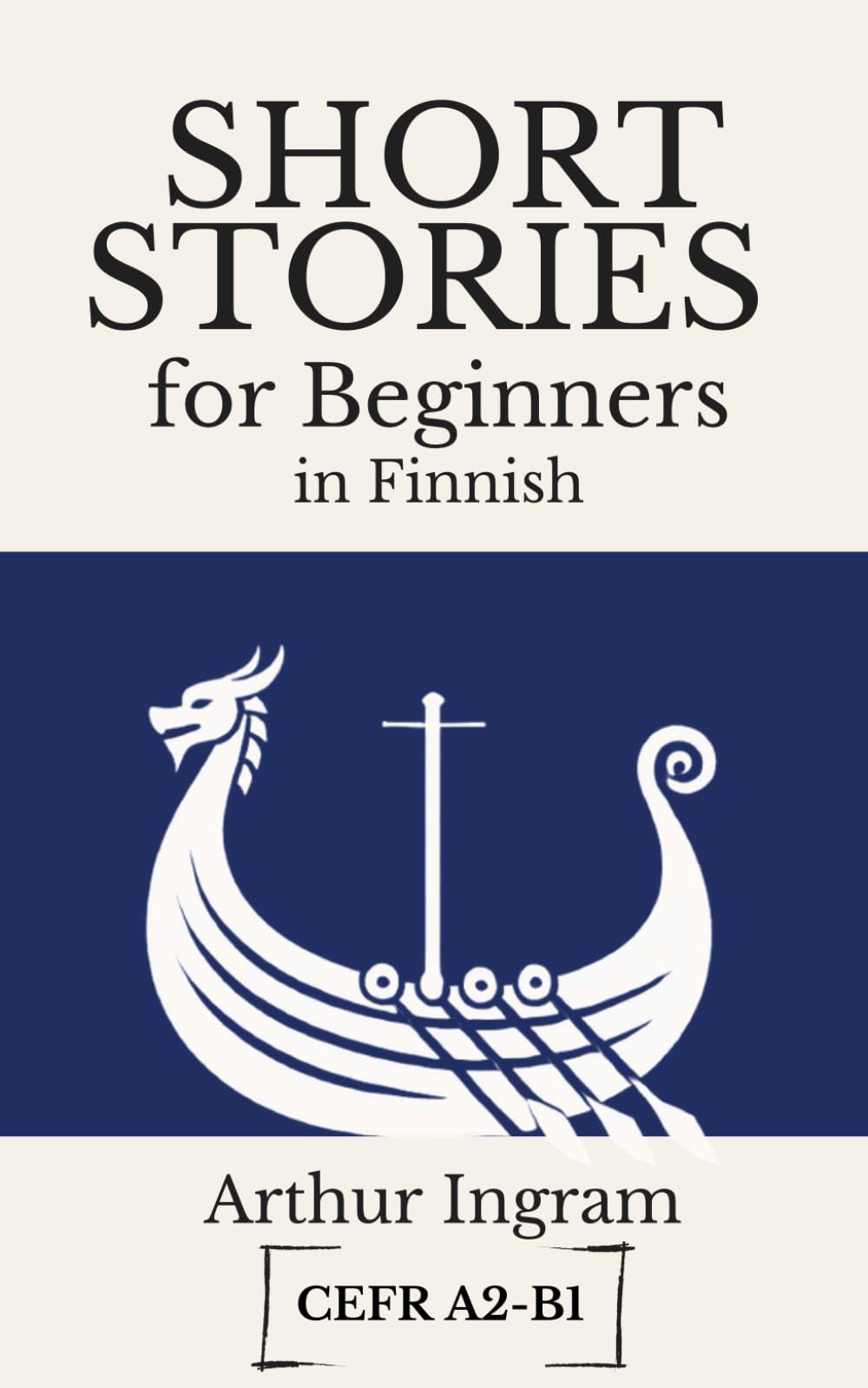 Short Stories for Beginners in Finnish: Read, Improve, and Expand Your Vocabulary