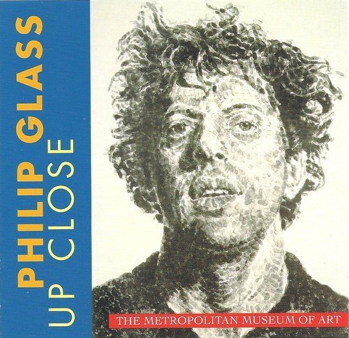 Album Art for PHILIP GLASS: Up Close (Audio CD) by Philip Glass