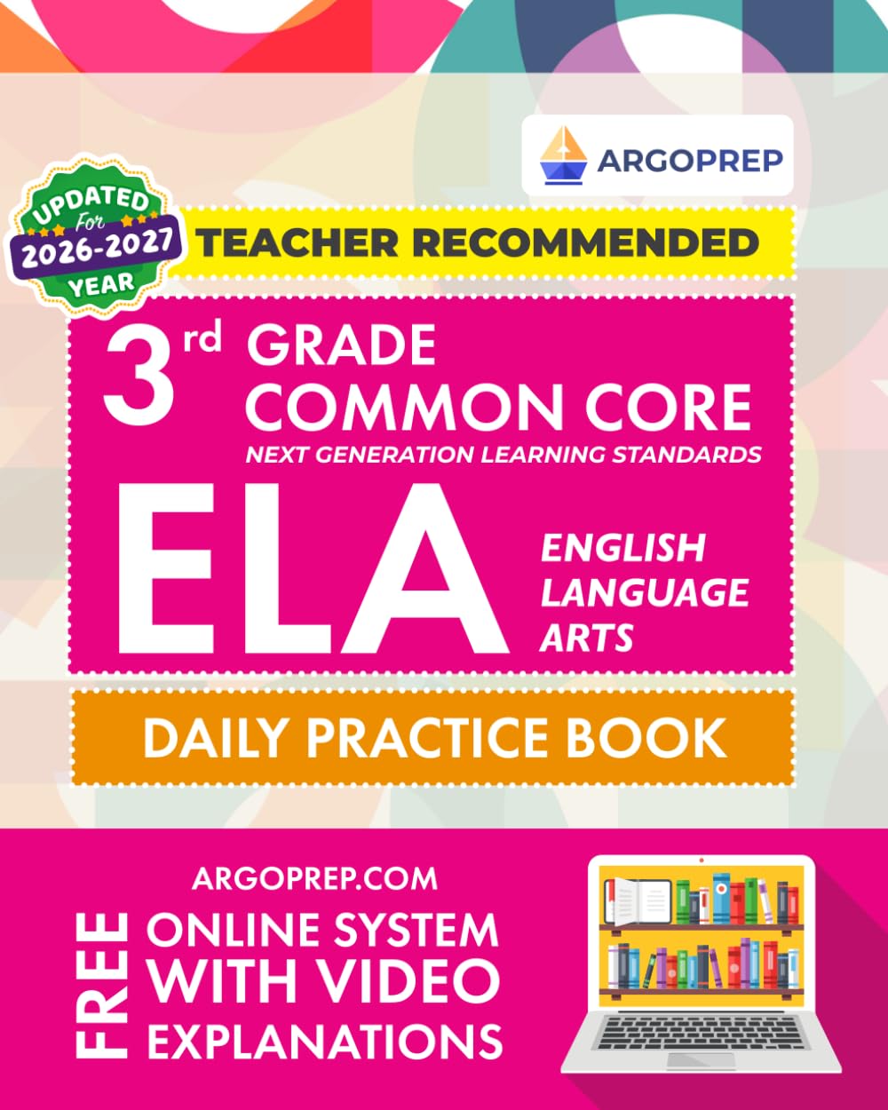 3rd Grade Common Core ELA (English Language Arts): Daily Practice Workbook | 300+ Practice Questions and Video Explanations | Common Core State ... Standards Aligned (NGSS) ELA Workbooks)