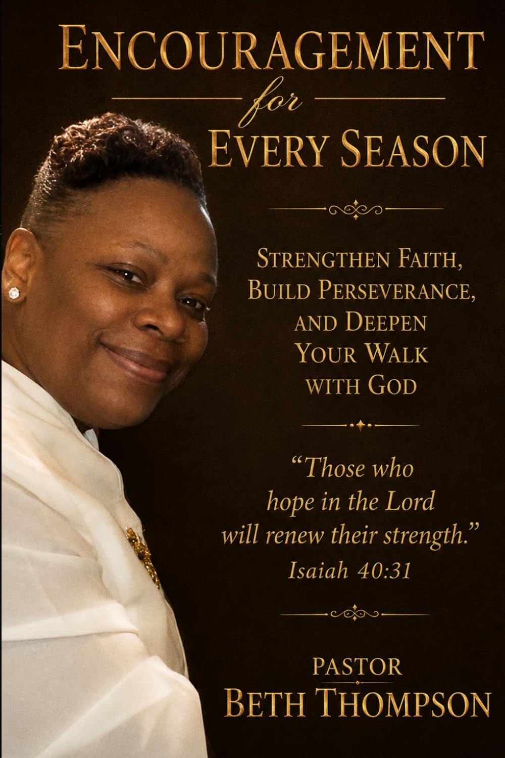 Encouragement For Every Season