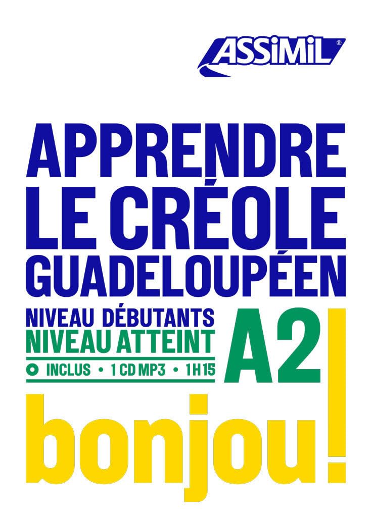 Apprendre le créole guadeloupéen A2: niveau débutants A2