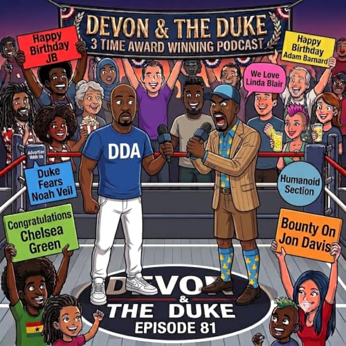 Summer Slam Review & Duke's Unhinged: Devon & The Duke Episode 81