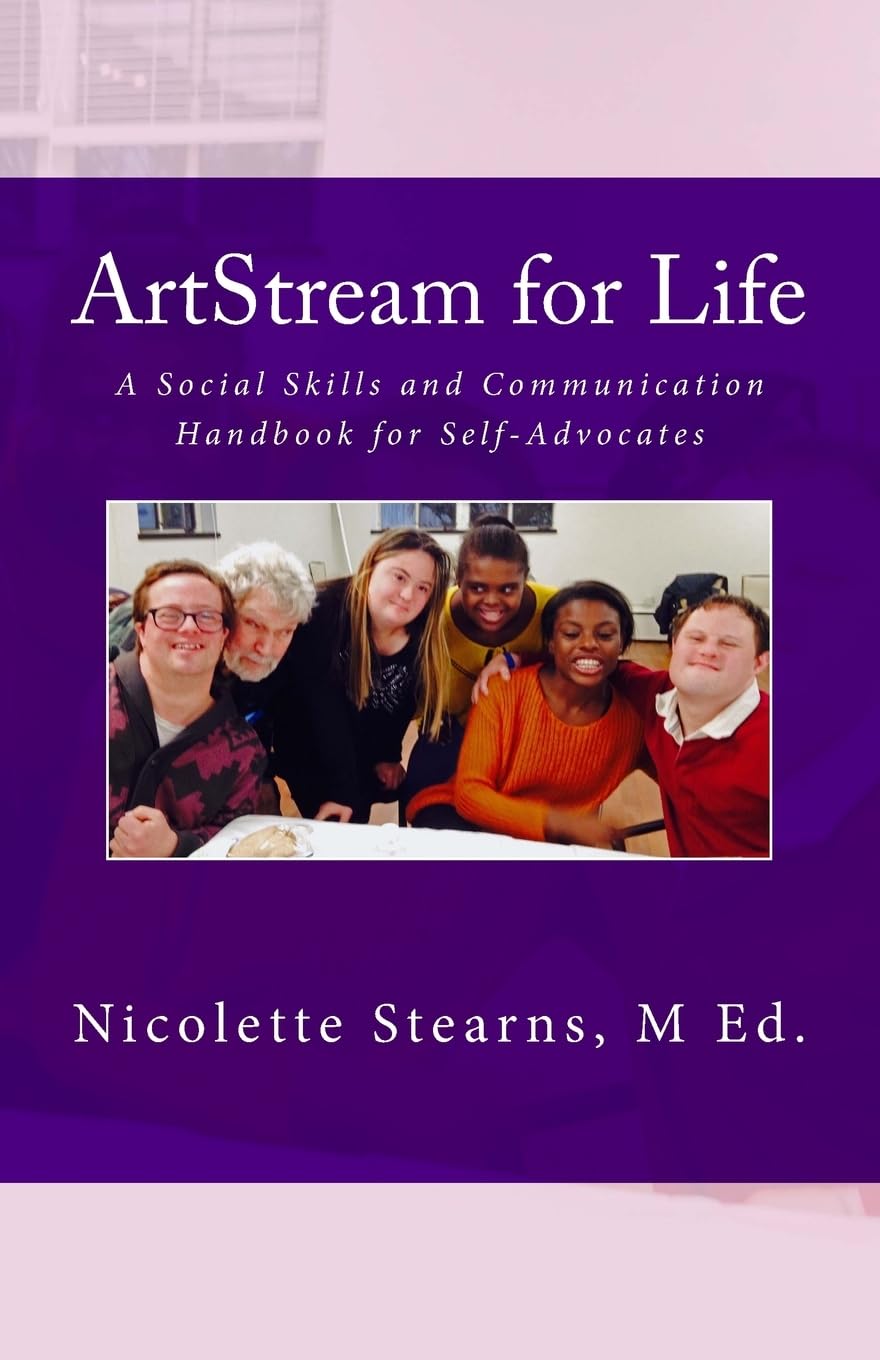 ArtStream for Life: A Social Skills and Communication Handbook for Self-Advocates