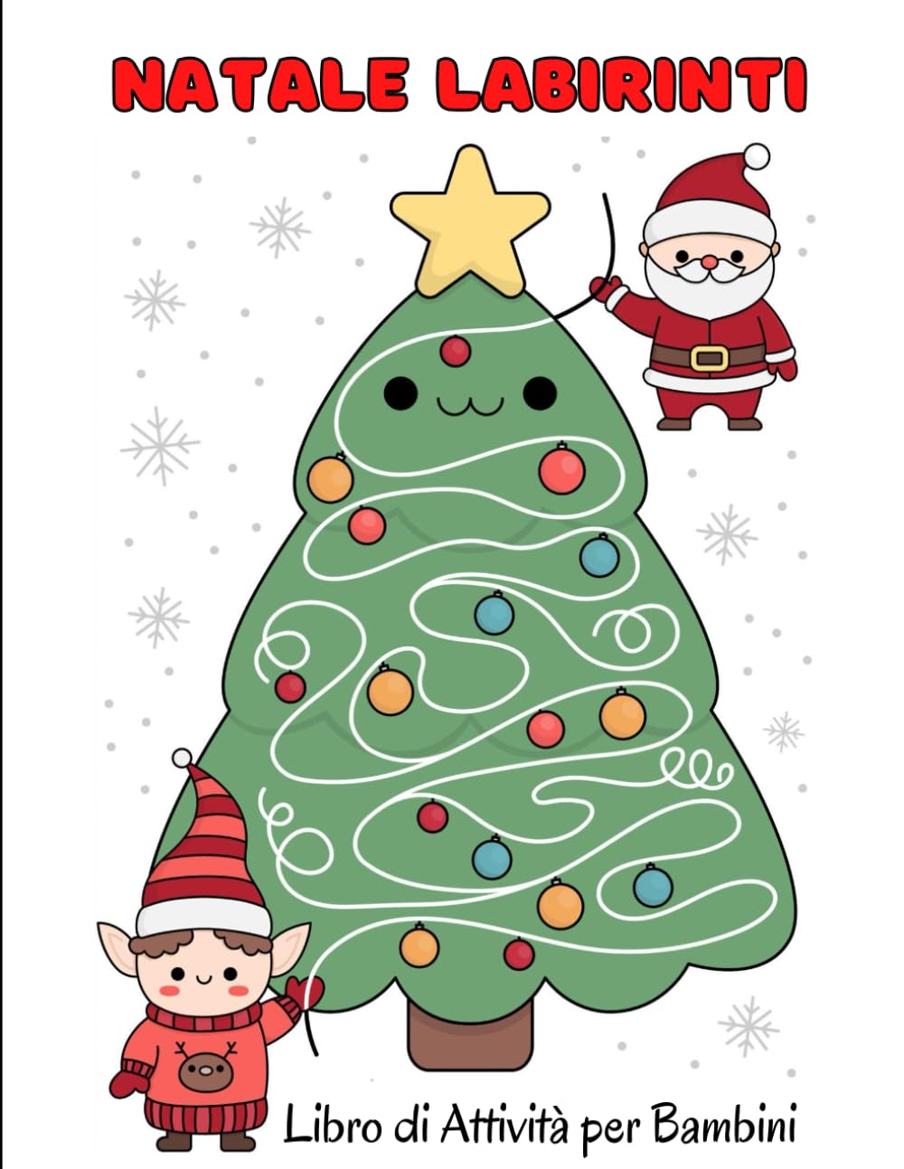 Natale Libro Labirinto Per Bambini: Regali Da Mettere Nella Calza: Divertente attività natalizia con labirinti per bambini