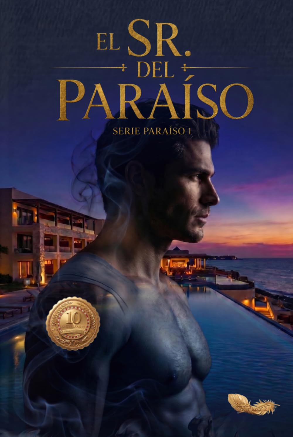 El Sr. del Paraíso: Edición 10° aniversario (A COLOR) (Serie Paraíso)