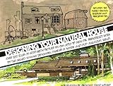 Designing Your Natural House