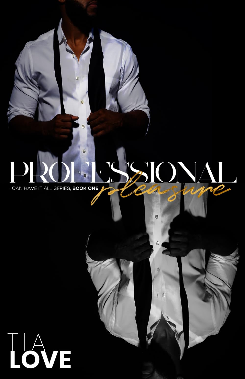 Professional Pleasure (I Can Have it All)