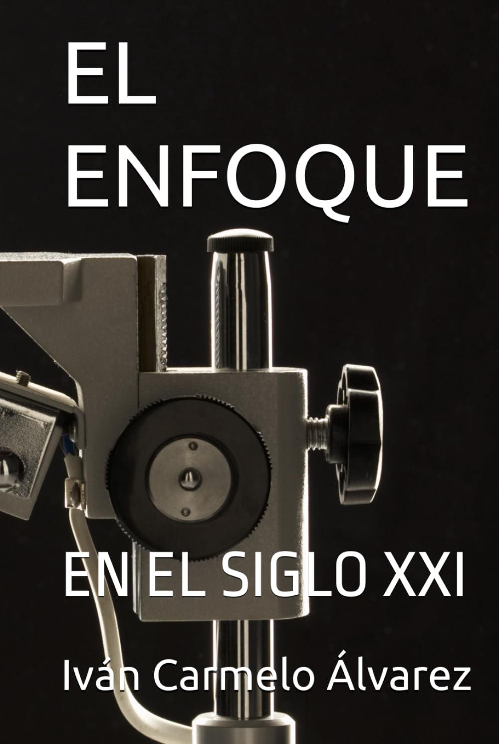 EL ENFOQUE: EN EL SIGLO XXI